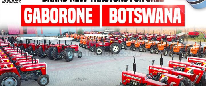 Brand New Tractors for Sale in Gaborone | Botswana Tractors for sale in Botswana
